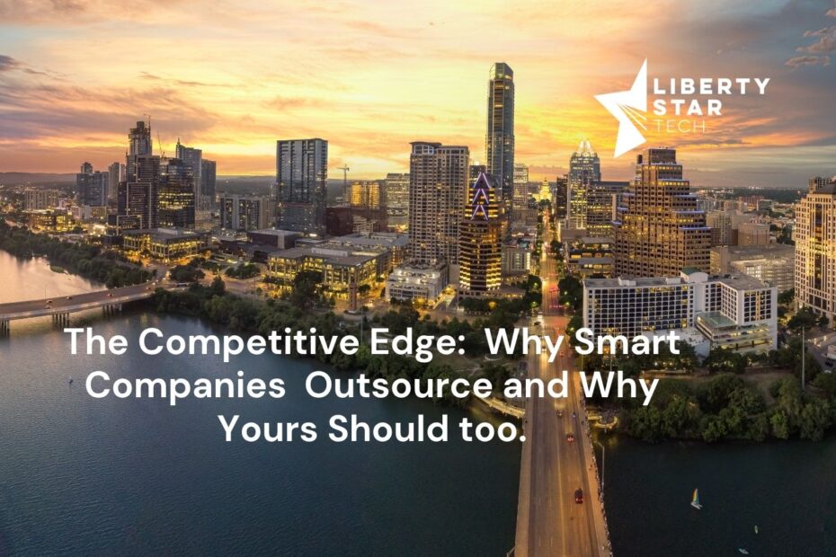 City of Austin where many companies uses outsourcing during a recession.